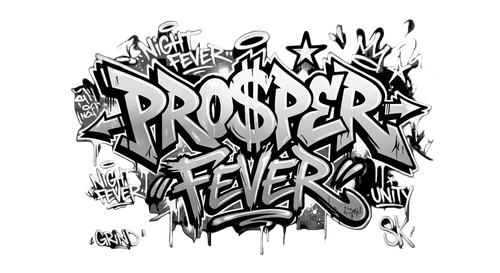 Pro$per Fever